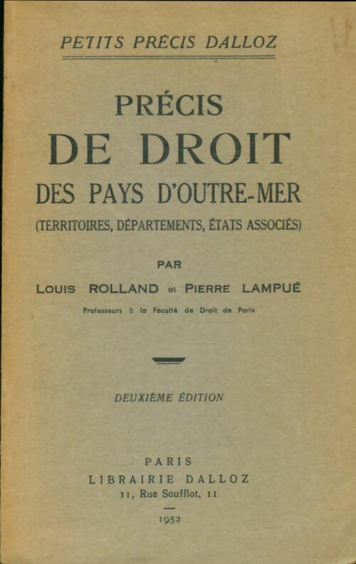Livrenpoche : Précis de droit des pays d'Outre-Mer - Louis Rolland - Livre