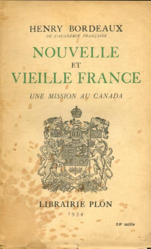 Livrenpoche : Nouvelle et vieille France : Une mission au canada - Henri Bordeaux - Livre