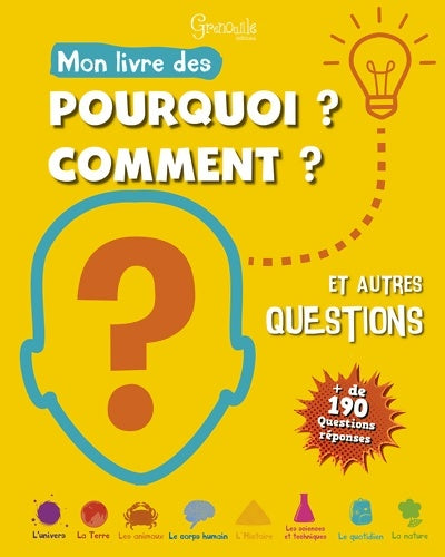 Livrenpoche : Mon livre des pourquoi ? comment ? et autres questions - Lucie Pouget - Livre