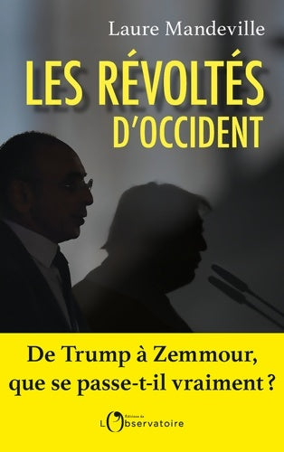 Livrenpoche : Les révoltés d'occident - Laure Mandeville - Livre