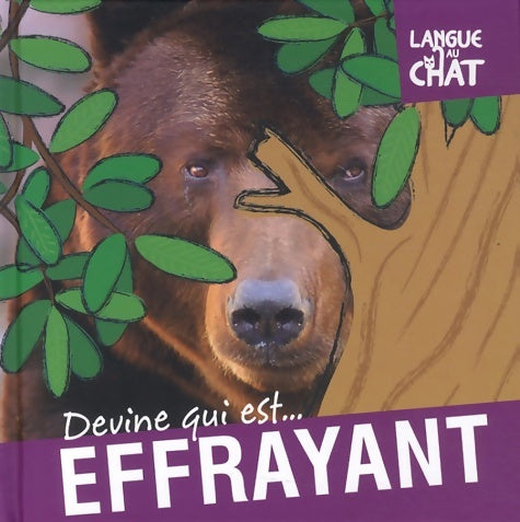 Livrenpoche : DEVINE QUI EST ... EFFRAYANT - CAMILLA DE LA BEDOYERE - Livre