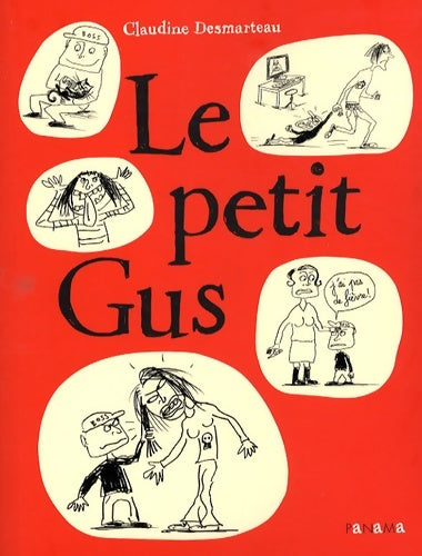 Livrenpoche : Le petit Gus - Claudine Desmarteau - Livre