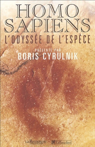 Livrenpoche : HOMO SAPIENS - Boris Cyrulnik - Livre