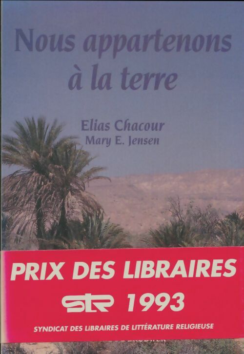 Livrenpoche : Nous appartenons à la terre - Elias Chacour - Livre