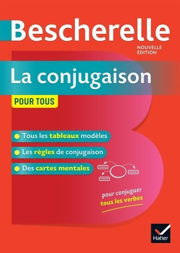 Livrenpoche : Bescherelle La conjugaison pour tous : Pour conjuguer les verbes français sans faute - Collectif - Livre