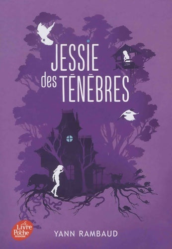 Livrenpoche : Jessie des ténèbres - Yann Rambaud - Livre