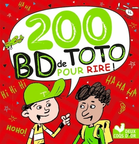 Livrenpoche : 200 BD de Toto pour rire - Collectif - Livre