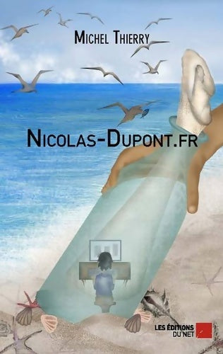 Livrenpoche : Nicolas-Dupont. Fr - Michel Thierry - Livre