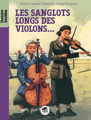 Livrenpoche : Les sanglots longs des violons... - Nouvelle édition - Yves Pinguilly - Livre
