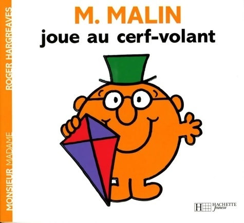 Livrenpoche : Monsieur Malin joue au cerf-volant - Collectif - Livre