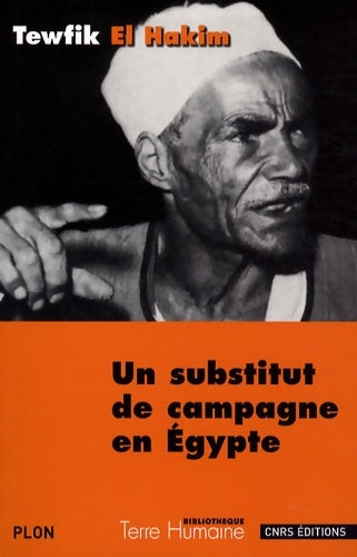 Livrenpoche : Un substitut de campagne en Egypte - Tawfiq Al- Hakim - Livre