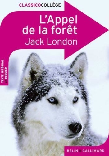 Livrenpoche : L'appel de la forêt - Jack London - Livre