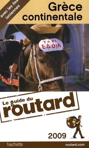 Livrenpoche : Guide du routard Grèce continentale 2009 - Le Routard - Livre