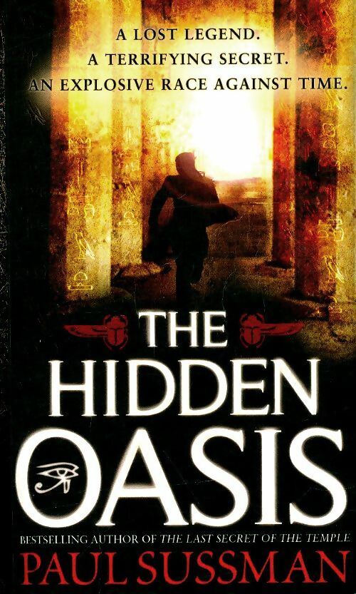 Livrenpoche : The hidden oasis - Paul Sussman - Livre