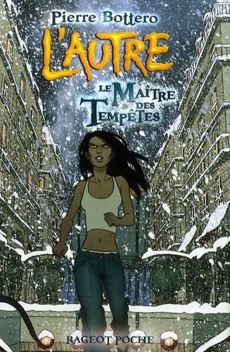 Livrenpoche : Le maître des tempêtes - Pierre Bottero - Livre