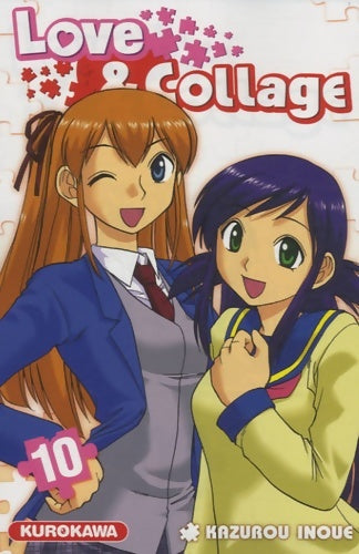 Livrenpoche : Love & Collage Tome X - Kazuro Inoue - Livre