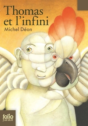 Livrenpoche : Thomas et l'infini - Michel Déon - Livre