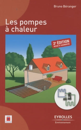 Livrenpoche : Les pompes à chaleur - Bruno Béranger - Livre