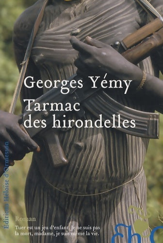 Livrenpoche : Tarmac des hirondelles - Georges YÉmy - Livre