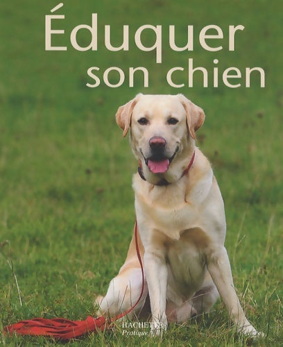 Livrenpoche : Eduquer son chien - Katharina Schlegl-Kofler - Livre