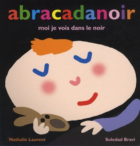 Livrenpoche : Abracadanoir - Soledad Bravi - Livre