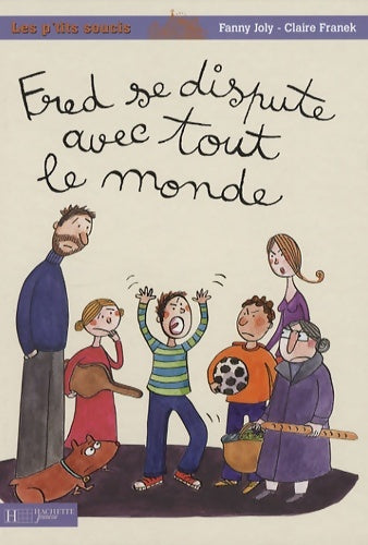 Livrenpoche : Fred se dispute avec tout le monde - Fanny Joly - Livre