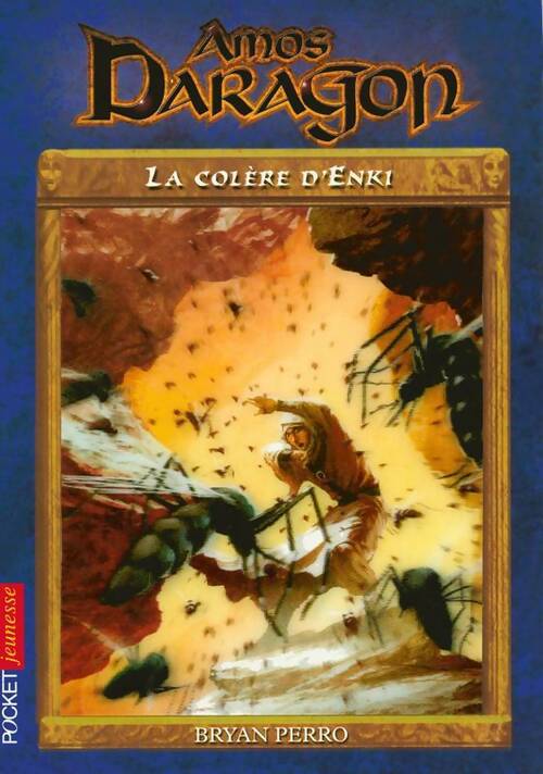 Livrenpoche : Amos daragon t06 colere d'enki - Bryan Perro - Livre