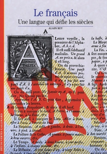 Livrenpoche : Le Français - Une langue qui défie les siècles - Alain Rey - Livre