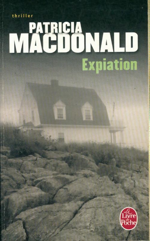 Livrenpoche : Expiation - Patricia J. MacDonald - Livre