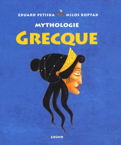 Livrenpoche : Mythologie grecque - Eduard Petiska - Livre