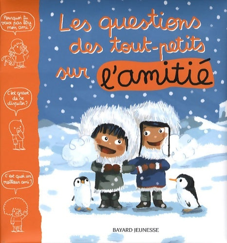 Livrenpoche : Questions des tout-petits sur l amitie (les) - Marie-Agnès Gaudrat - Livre