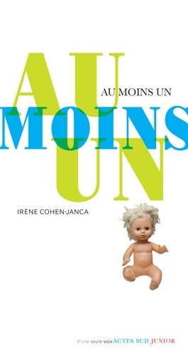 Livrenpoche : Au moins un - Irène Cohen-Janca, Laurent Souillé - Livre
