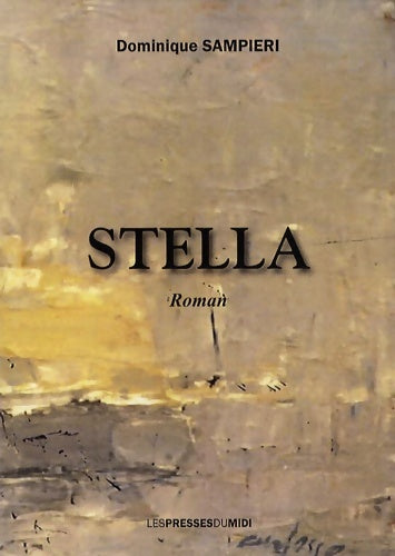 Livrenpoche : Stella - Dominique Sampieri - Livre