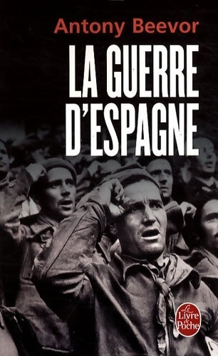 Livrenpoche : La guerre d'Espagne - Antony Beevor - Livre