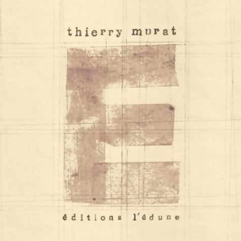 Livrenpoche : E - Thierry Murat - Livre