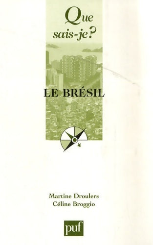 Livrenpoche : Le Brésil - Martine Droulers, Céline Broggio - Livre