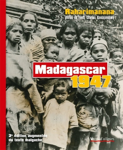 Livrenpoche : Madagascar 1947 (2e éd. ) : Edition bilingue français-malgache - Raharimanana - Livre
