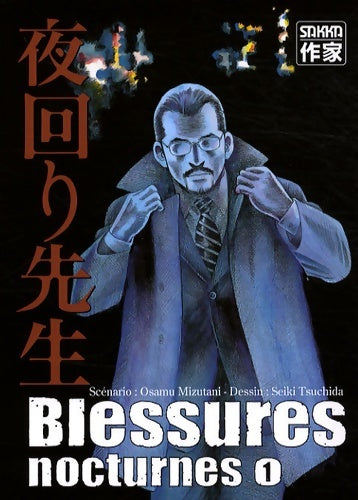Livrenpoche : Blessures nocturnes Tome I : - Osamu Mizutani - Livre
