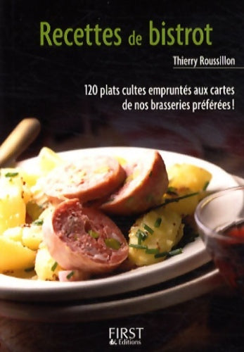 Livrenpoche : Le petit livre de - recettes de bistrot - Thierry Roussillon - Livre