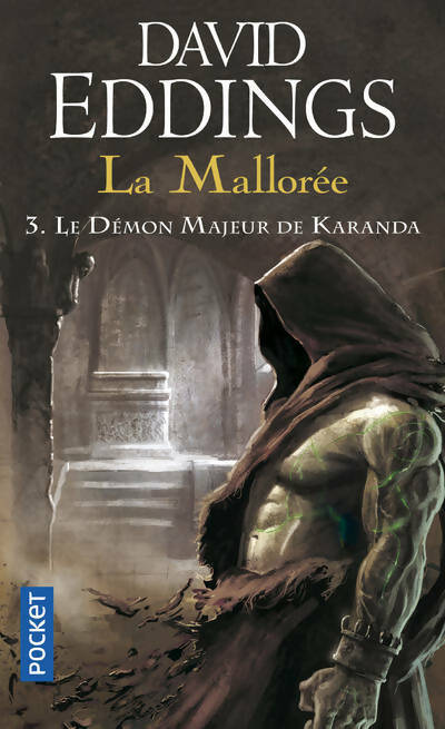 Livrenpoche : Chant III de la Mallorée Tome III : Le démon majeur de Karanda - David Eddings - Livre