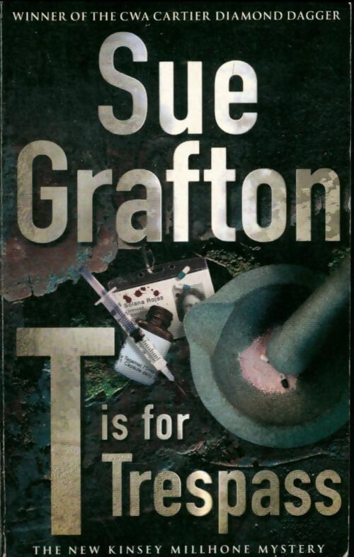 Livrenpoche : T is for trespass - Sue Grafton - Livre