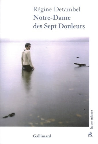 Livrenpoche : Notre-dame des sept douleurs - Régine Detambel - Livre