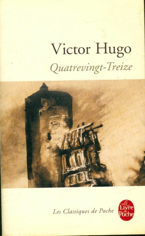 Livrenpoche : Quatre-Vingt-treize - Victor Hugo - Livre