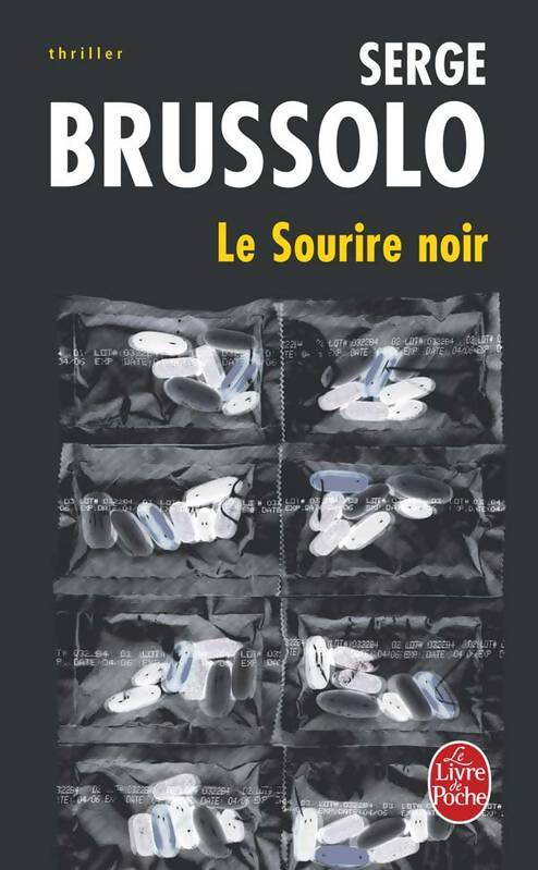 Livrenpoche : Le sourire noir - Serge Brussolo - Livre