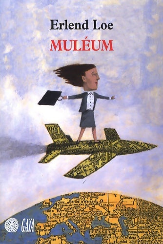 Livrenpoche : Muléum - Erlend Loe - Livre