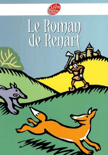 Livrenpoche : Le roman de renart - Anonyme - Livre