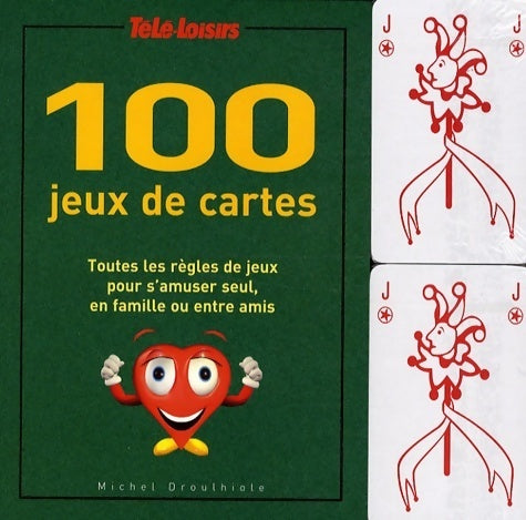 Livrenpoche : 100 jeux de cartes - Michel Droullhiole - Livre