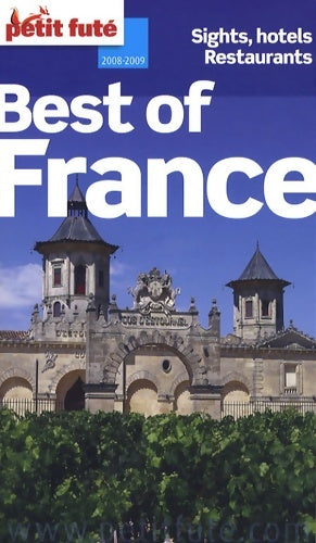 Livrenpoche : Best of France 2008-2009 petit fute - Al. Dominique Auzias - Livre