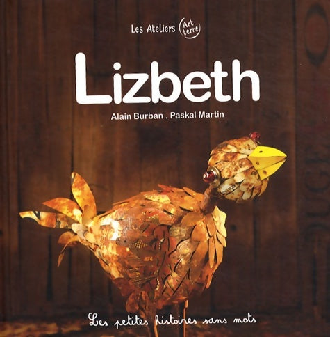 Livrenpoche : Lizbeth - Alain Burban - Livre