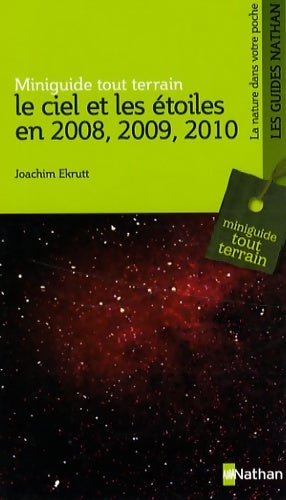 Livrenpoche : Ciel et les étoiles 2008-10 - Joachim W. Ekrutt - Livre